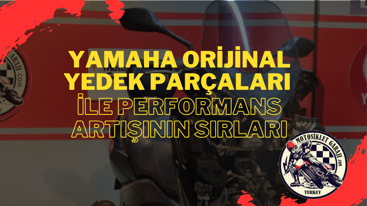 Yamaha Motosiklet Orijinal Yedek Parçaları ile Performans Artışının Sırları